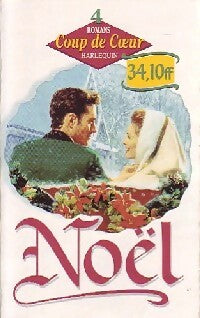 4 Romans coup de coeur : Noël - Miranda Jarrett -  Coup de Coeur - Livre