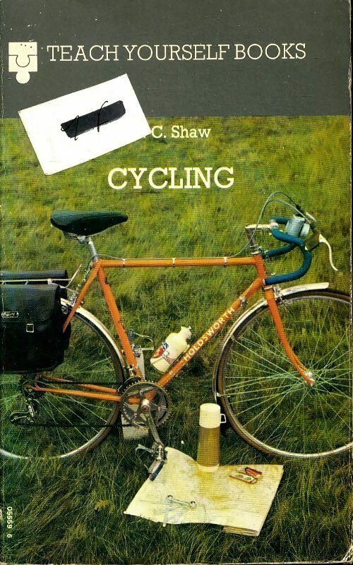 Cycling - Reginald C. Shaw -  Teach yourself books - Livre