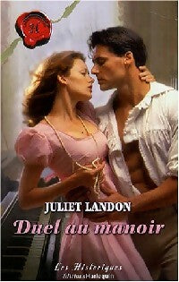 Duel au manoir - Juliet Landon -  Les Historiques - Livre