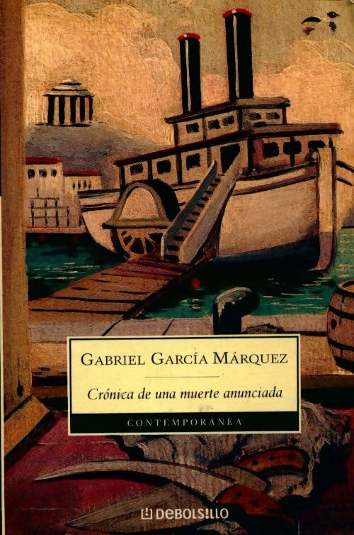 Crònica de una muerte anunciada - Gabriel Garcìa Màrquez -  Debols!llo - Livre