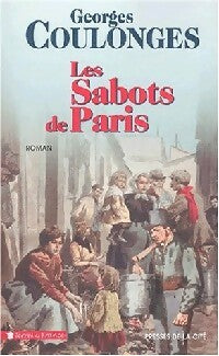 Les sabots de Paris - Georges Coulonges -  Terres de France - Livre