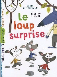 Un loup surprise - Agnès De Lestrade -  Milan Poche Benjamin - Livre