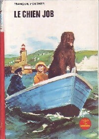 Le chien job - François Ponthier -  Bibliothèque Rouge et Or Souveraine - Livre