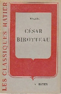César Birotteau - Honoré De Balzac -  Classiques Hatier - Livre