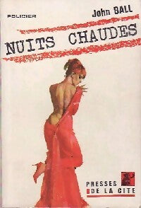 Dans la chaleur de la nuit (Nuits chaudes) - John Ball -  Un Mystère - Livre