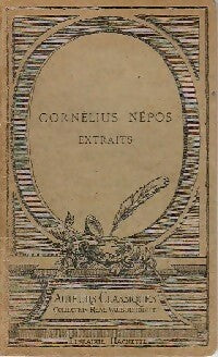 Cornelius Nepos (extraits) - Inconnu -  Auteurs classiques - René Vaubourdolle - Livre