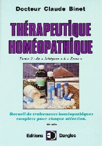 Thérapeutique homéopatique Tome II - Claude Binet -  Dangles GF - Livre