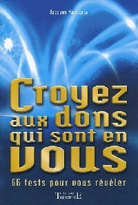 Croyez aux dons qui sont en vous - Jacques Mandorla -  Trajectoire GF - Livre