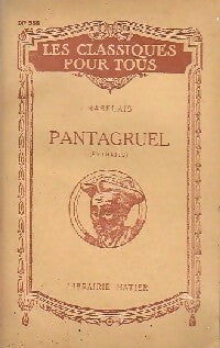 Pantagruel (extraits) - François Rabelais -  Les classiques pour tous - Livre