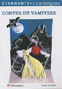 Contes de vampires - Collectif -  Etonnants classiques - Livre