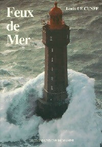 Feux de mer - Louis Le Cunff -  Ancre de Marine GF - Livre