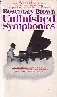 Unfinished Symphonies - Rosemary Brown -  Non-fiction - Livre