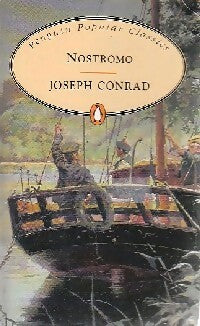 Nostromo - Joseph Conrad -  Penguin popular classics - Livre