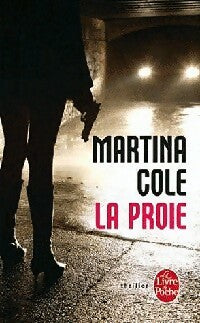 La proie - Martina Cole -  Le Livre de Poche - Livre