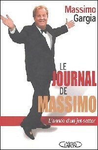 Le journal de Massimo - Massimo Gargia -  Michel Lafon GF - Livre