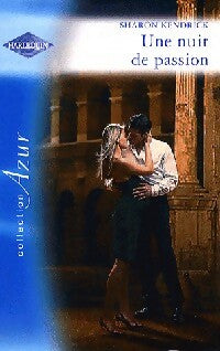 Une nuit de passion - Sharon Kendrick -  Azur - Livre