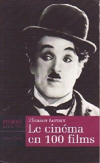Le cinéma en 100 films - Thomas Leroux -  Maxi Poche - Livre