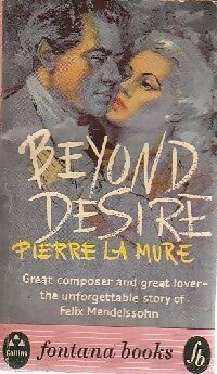 Beyond desire - Pierre La Mure -  Fontana books - Livre