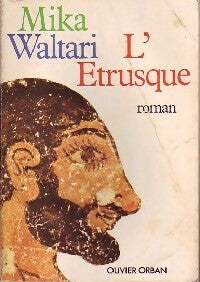 L'Etrusque - Mika Waltari -  Orban GF - Livre