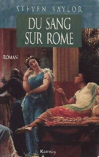 Du sang sur Rome - Steven Saylor -  Ramsay GF - Livre