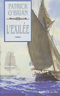L'exilée - Patrick O'Brian -  Presses de la Cité GF - Livre
