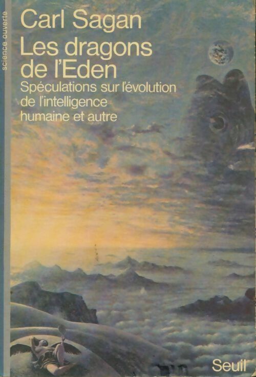 Les dragons de l'Eden - Carl Sagan -  Science ouverte - Livre