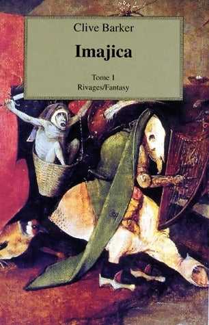 Imajica Tome I - Clive Barker -  Fantasy - Livre