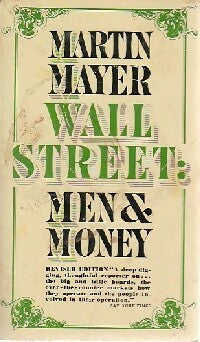 Wall Street : men & money - Martin Mayer -  Collier Books - Livre