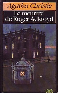 Le meurtre de Roger Ackroyd - Agatha Christie -  Le Livre de Poche Club - Livre