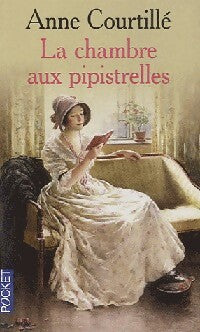 La chambre des pipistrelles - Anne Courtillé -  Pocket - Livre