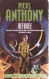 Bio of a space tyrant Vol. 1 : Refugee - Piers Anthony -  HarperCollins Books - Livre
