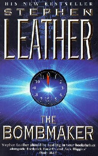 The bombmaker - Stephen Leather -  Coronet Books - Livre