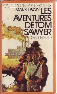 Les aventures de Tom Sawyer - Mark Twain -  1000 Soleils - Livre