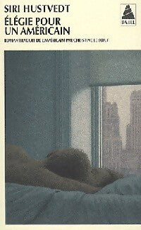 Elégie pour un américain - Siri Hustvedt -  Babel - Livre
