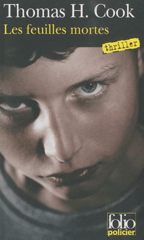 Les feuilles mortes - Thomas H. Cook -  Folio Policier - Livre
