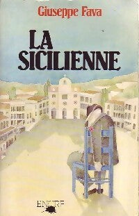 La sicilienne - Giuseppe Fava -  Encre GF - Livre