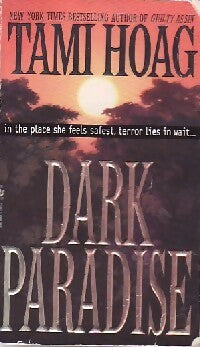 Dark paradise - Tami Hoag -  Bantam books - Livre