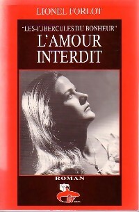 L'amour interdit - Lionel Forlot -  Liv GF - Livre