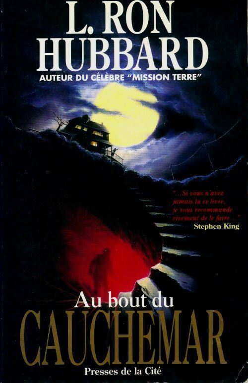 Au bout du cauchemar - Ron Hubbard Lafayette -  Presses de la Cité GF - Livre