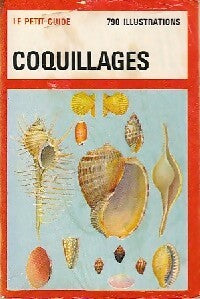 Coquillages - R. Tucker Abbott -  Le Petit Guide - Livre