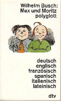 Max und Moritz polyglott - Wilhelm Busch -  Dtv - Livre