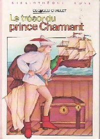 Le trésor du prince Charmant - Georges Chaulet -  Bibliothèque rose (3ème série) - Livre