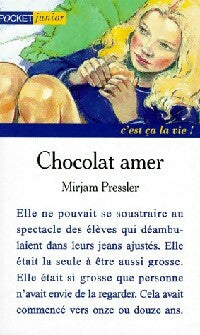 Chocolat amer - Mirjam Pressler -  Pocket jeunesse - Livre