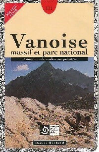 Vanoise, massif et parc national - Collectif -  Les tracés grand air - Livre