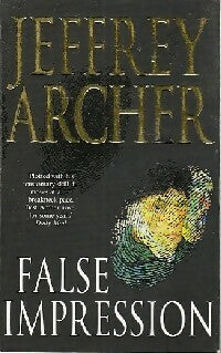 False impression     - Jeffrey Archer -  Pan Books - Livre