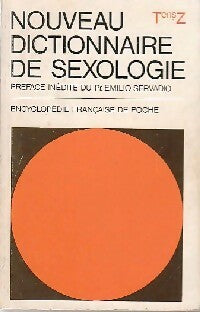 Nouveau dictionnaire de sexologie Tens-Z - Collectif -  Encyclopédie française de pcohe - Livre