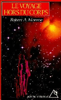 Le voyage hors du corps - Robert Monroe -  Age du Verseau - Livre