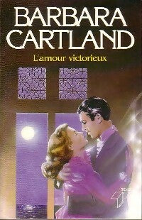 L'amour victorieux - Barbara Cartland -  Trevise GF - Livre