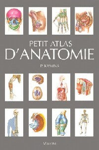 Petit atlas d'anatomie - P. Kamina -  Maloine GF - Livre