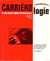 Carriérologie n°9 - Collectif -  Carriérologie - Livre